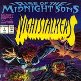 Unspoken Issues #41e - “Rise of the Midnight Sons” - “Nightstalkers” #1