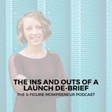 The ins and outs of a launch-debrief