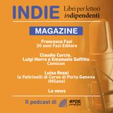INDIE Magazine N° 32 - Francesco Fazi; Comicon; Libreria Feltrinelli Corso Genova Milano