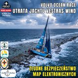 Odcinek 244 - Volvo Ocean Race 2014 i utrata jachtu VESTAS WIND cz1