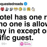[FULL STORY] My hotel has one room that no one is allowed to stay in except one specific guest