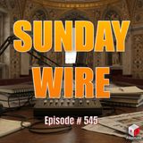 SUNDAY WIRE EP 545 – ‘Bizarre Conclave in Rome’ with host Patrick Henningsen, Hesher, Ruckus & Basil Valentine