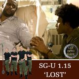 Episode 325: Lost (SG-U 1.15)