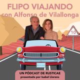 De viaje con Alfonso de Vilallonga