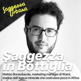 Matteo Bonavitacola @WAMI_Saggezza in bottiglia