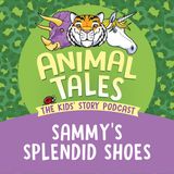 Sammy's Splendid Shoes