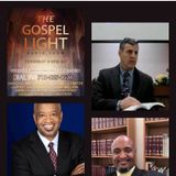 The Gospel Light Radio Show - (Episode 348)