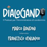 Puntata #9 - Digitalizzazione dei condomini