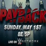 Wrestling (Unwrapped) 2 the MAX Special # 20:  WWE Payback 2016 Review
