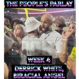 2024 Week 4 - Derrick White, Biracial Angel