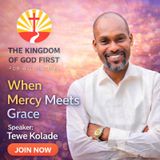 WHEN MERCY MEETS GRACE