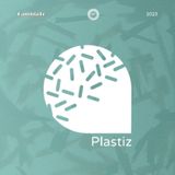 Plastiz - Dare una seconda vita alla plastica