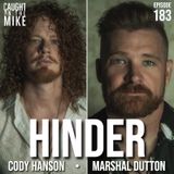 Cody and Marshal from Hinder