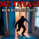 6 True Creepy Home Invasion Horror Stories _ _He Was Already Inside... And Watching Me_ 😱