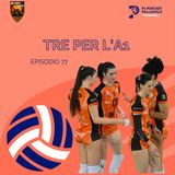 Episodio 77 W - Tre per l'A1