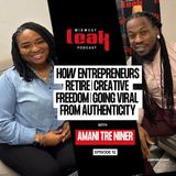 How Entrepreneurs Retire | Tattoo Mastery, Creative Freedom | Ep 12 - Amani Tre Niner