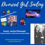 Divorced Girl Smiling with Guest Jackie Pilossoph