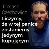 AI, bańka internetowa i ryzyko wzrostu bezrobocia. Liczymy, że w tej panice pozostaniemy jedynym kupującym – Tomasz Czechowicz