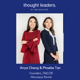 Phoebe Tan & Anya Cheng Founder's of TAELOR Share Inspiration for AI Curated Menswear Fashion