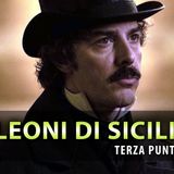 I Leoni Di Sicilia, Terza Puntata: Vincenzo Viene Arrestato!