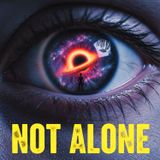 The Universe Is Too Big To Be Empty: Aliens, Black Holes & The Cosmic Truth