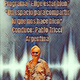 Programa "Elige estar bien" - Tema: "El respeto" - Entrevista en italiano a Mónica Sorcetti*Italia - Conduce: Pablo Tricci*Argentina.