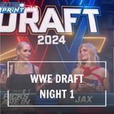 The Blueprint #148 - WWE Draft Night 1
