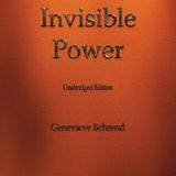 Your Invisible Power by Genevieve Behrend | Full Audiobook | Audiobook Time