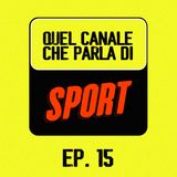 EP. 15 - Il Grande Slam di Alcaraz e un Infinito Djokovic