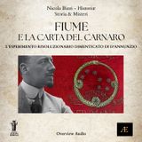 Fiume e la Carta del Carnaro_ L'Esperimento Rivoluzionario Dimenticato di D'Annunzio