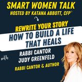 Healing Trauma and Building a Meaningful Life with Rabbi Cantor Judy Greenfeld