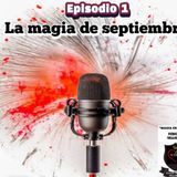 La Magia de Septiembre (CEIP Villamena)