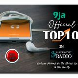 9JA OFFICIAL TOP10 - EPISODE 2
