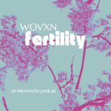 WOVXN Fertility Trailer