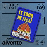 Le Tour in Italì