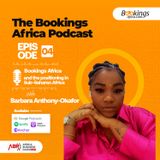 Bookings Africa And The Positioning In Sub-Sahara Africa : Barbara Anthony- Okafor