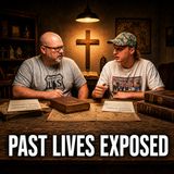 Sethlehem | Past Lives Exposed Are Reincarnation Memories a Demonic Deception?