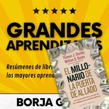 52: El millonario de la puerta de al lado: Resumen del libro con aprendizajes