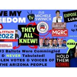 282 NOV 8 ELECTION: Maricopa Purposely Commingled Ballots & NEVER Counted Them