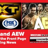 WWE and AEW Fight for the Front Page of Wrestling News : KOP 07.25.19
