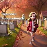 🕯️Tajemnica Zapomnianych Istnień🌫️ | Bajka Do Słuchania Dla Dzieci | Audiobook🌙