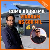 12 Imóveis de Leilão: Como Ele Multiplicou o Patrimônio e fez R$ 180 Mil virarem R$ 600 Mil