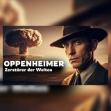 Oppenheimer: Die Last der ersten Atombombe | Geschichten zum Einschlafen