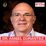 #134 - 5 Hábitos para MANTENERSE JOVEN según MÉDICO EXPERTO en LONGEVIDAD. Con Ángel Durántez