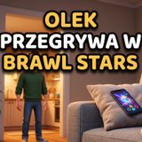 Olek przegrywa w Brawl Stars i wpada w złość 🎮 | Bajka audio | Słuchowisko - Audiobook dla dzieci - Bajka na dobranoc