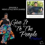 Men's Style with Sharee