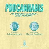 #1 Podcannabis / Julia Galcerano y Marcos Baudean