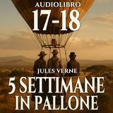 Audiolibro 5 Settimane in Pallone - Capitolo 17-18 - Jules Verne