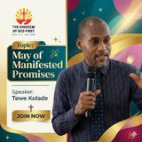 "MAY" OF MANIFESTED PROMISES