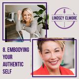 Embodying your authentic self. Interviews with Melissa Koehler and Carol Tuttle.